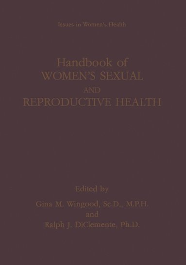 bokomslag Handbook of Womens Sexual and Reproductive Health