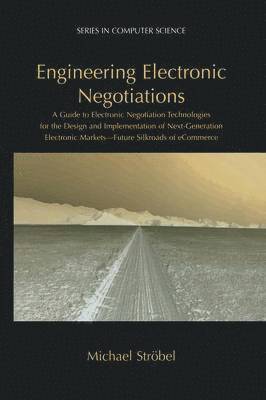 Engineering Electronic Negotiations 1