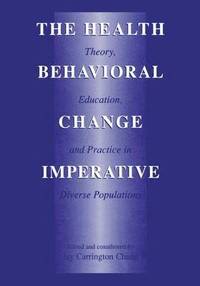 bokomslag The Health Behavioral Change Imperative