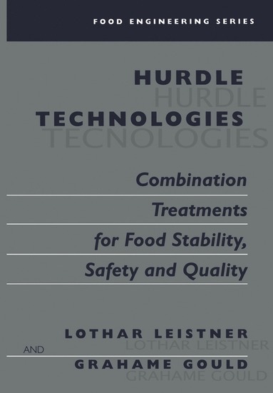 bokomslag Hurdle Technologies: Combination Treatments for Food Stability, Safety and Quality