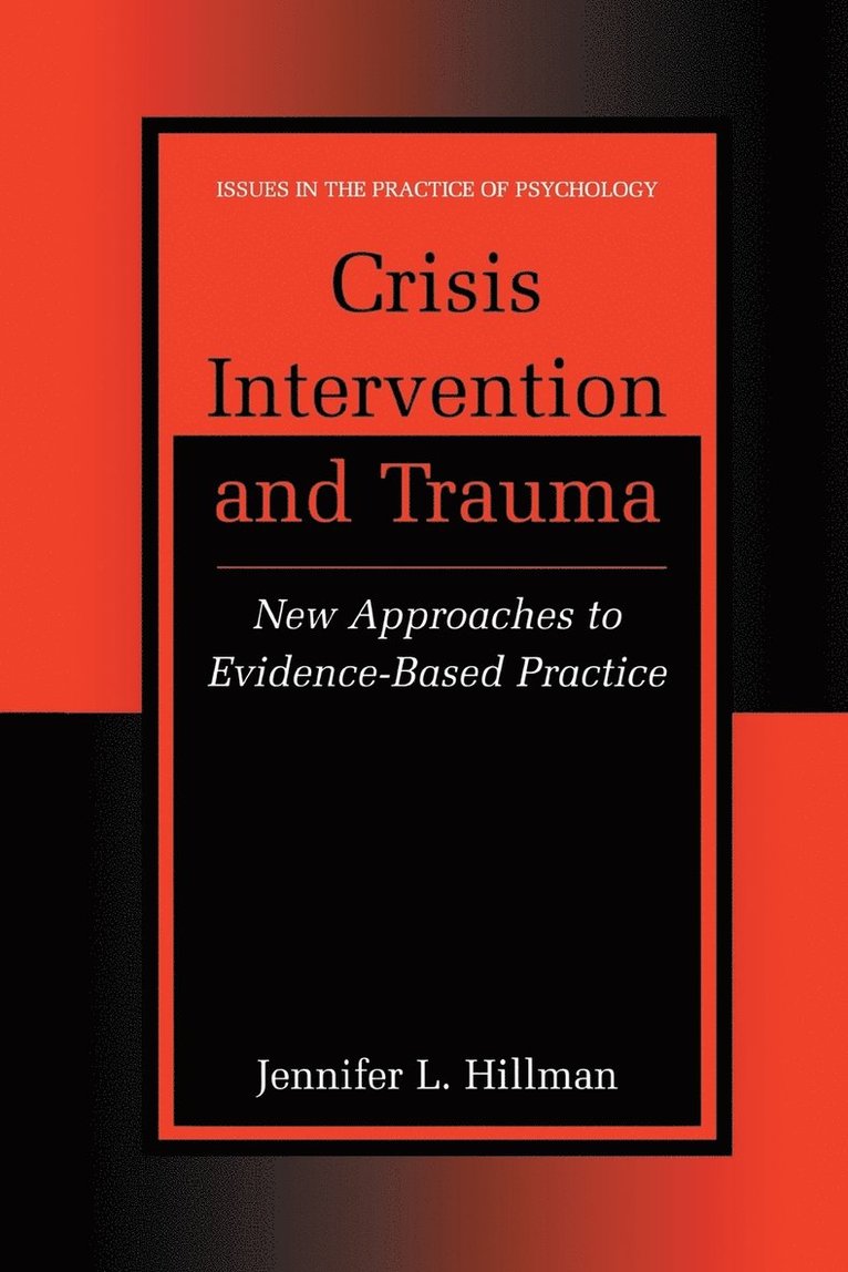 Crisis Intervention and Trauma 1