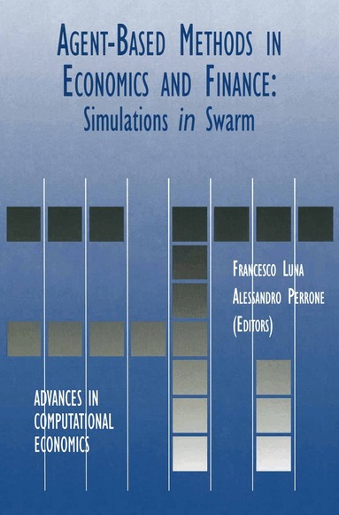 Francesco Luna, Alessandro Perrone - Agent-Based Methods in Economics and Finance, Häftad