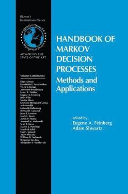 Eugene A. Feinberg, Adam Shwartz - Handbook of Markov Decision Processes, Häftad