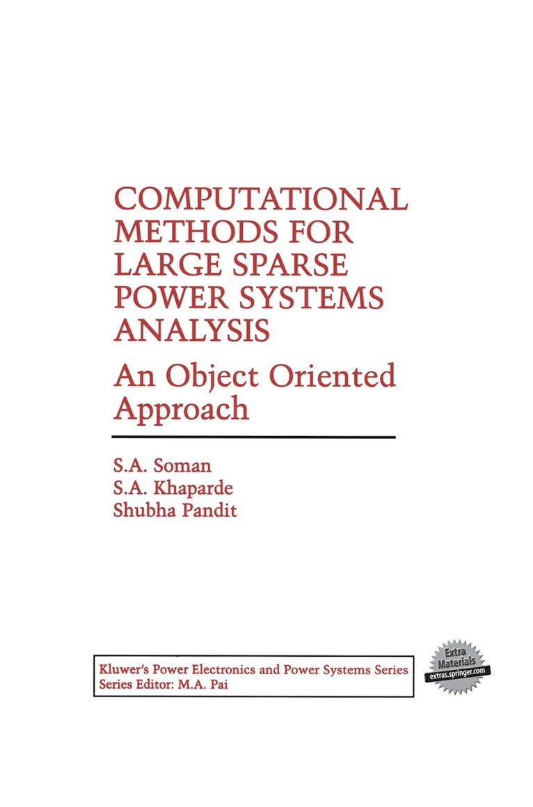 Computational Methods for Large Sparse Power Systems Analysis 1