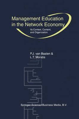 Management Education in the Network Economy 1
