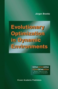 bokomslag Evolutionary Optimization in Dynamic Environments