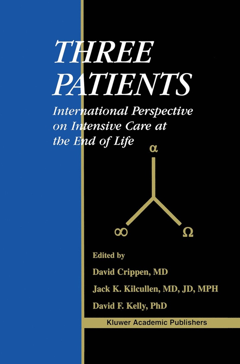 David W. Crippen, Jack K. Kilcullen, David F. Kelly - Three Patients, Häftad