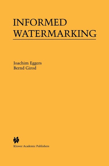 Joachim Eggers, Bernd Girod - Informed Watermarking, Häftad