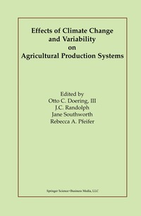 bokomslag Effects of Climate Change and Variability on Agricultural Production Systems