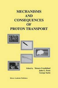 bokomslag Mechanisms and Consequences of Proton Transport