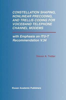 Constellation Shaping, Nonlinear Precoding, and Trellis Coding for Voiceband Telephone Channel Modems 1