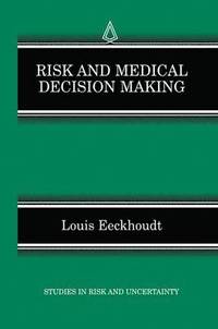 bokomslag Risk and Medical Decision Making