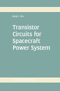 bokomslag Transistor Circuits for Spacecraft Power System