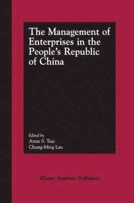 The Management of Enterprises in the Peoples Republic of China 1