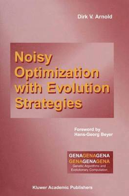 bokomslag Noisy Optimization With Evolution Strategies