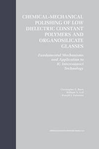 bokomslag Chemical-Mechanical Polishing of Low Dielectric Constant Polymers and Organosilicate Glasses