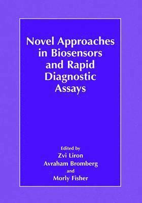 bokomslag Novel Approaches in Biosensors and Rapid Diagnostic Assays