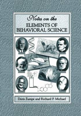 Notes on the Elements of Behavioral Science 1