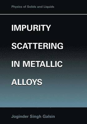 Impurity Scattering in Metallic Alloys 1