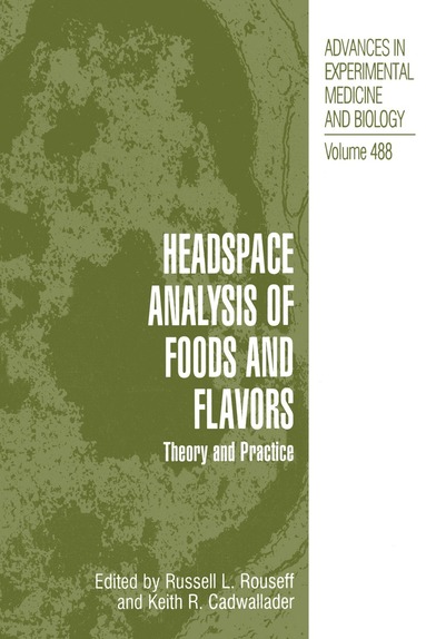 bokomslag Headspace Analysis of Foods and Flavors