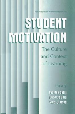 Farideh Salili, Chi-yue Chiu, Ying-yi Hong, Chi-Yue Chiu, Ying-Yi Hong - Student Motivation, Häftad
