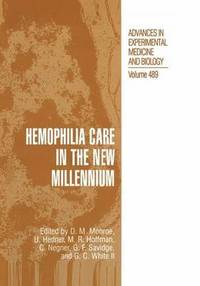bokomslag Hemophilia Care in the New Millennium