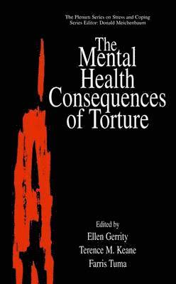bokomslag The Mental Health Consequences of Torture