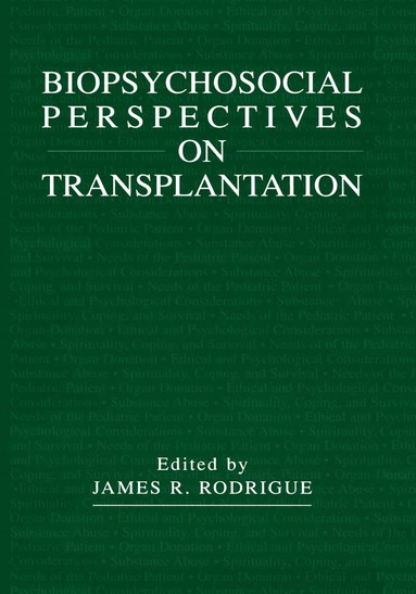 bokomslag Biopsychosocial Perspectives on Transplantation