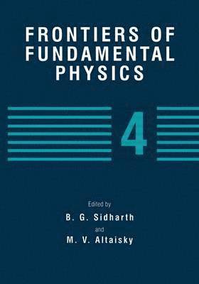Frontiers of Fundamental Physics 4 1