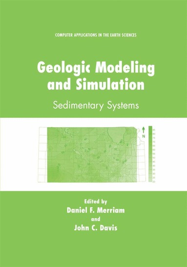 Daniel F. Merriam, John C. Davis - Geologic Modeling and Simulation, Häftad