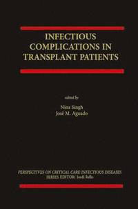 bokomslag Infectious Complications in Transplant Recipients