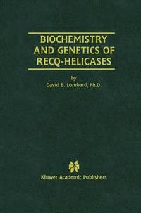 bokomslag Biochemistry and Genetics of Recq-Helicases