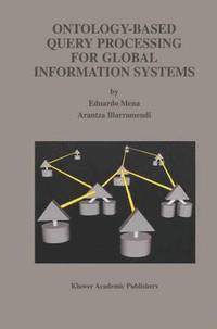 bokomslag Ontology-Based Query Processing for Global Information Systems