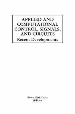bokomslag Applied and Computational Control, Signals, and Circuits