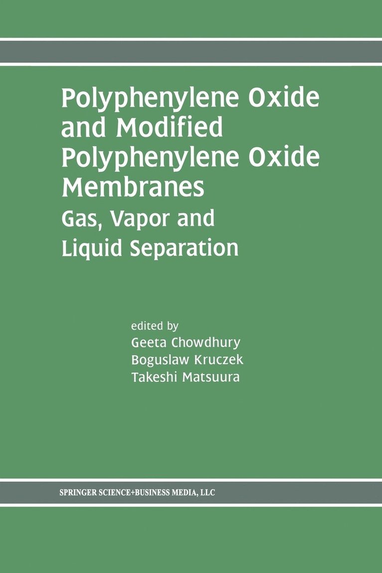 Polyphenylene Oxide and Modified Polyphenylene Oxide Membranes 1