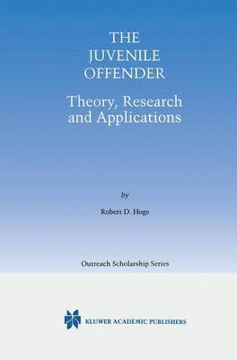 Robert D. Hoge - Juvenile Offender, Häftad