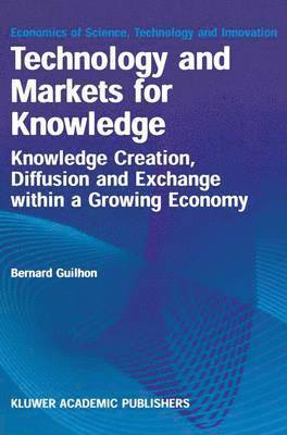 Technology and Markets for Knowledge