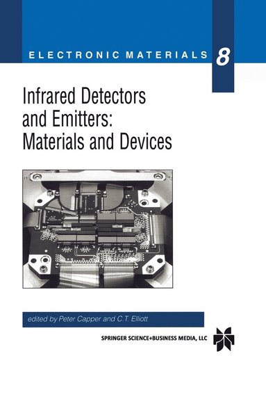 bokomslag Infrared Detectors and Emitters: Materials and Devices