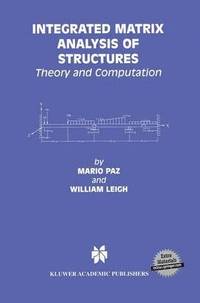bokomslag Integrated Matrix Analysis of Structures