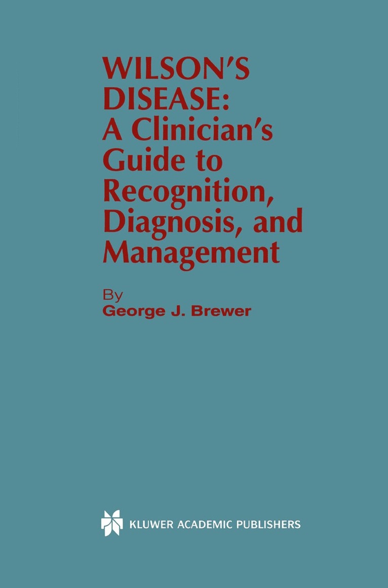 George J. Brewer - Wilson’s Disease, Häftad