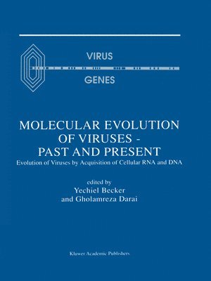Yechiel Becker, Gholamreza Darai - Molecular Evolution of Viruses — Past and Present, Häftad