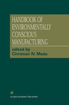 bokomslag Handbook of Environmentally Conscious Manufacturing