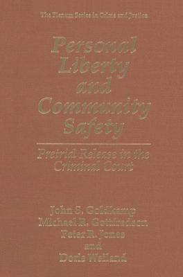 Personal Liberty and Community Safety 1