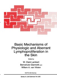 bokomslag Basic Mechanisms of Physiologic and Aberrant Lymphoproliferation in the Skin