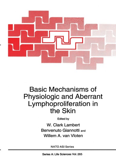 bokomslag Basic Mechanisms of Physiologic and Aberrant Lymphoproliferation in the Skin