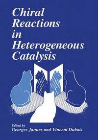 bokomslag Chiral Reactions in Heterogeneous Catalysis