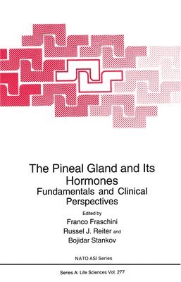 bokomslag Pineal Gland and Its Hormones