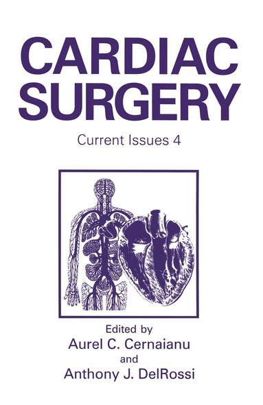 A.C. Cernaianu, A.J. DelRossi - Cardiac Surgery, Häftad