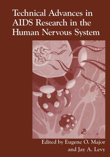 bokomslag Technical Advances in AIDS Research in the Human Nervous System