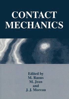 M. Jean, J.J. Moreau, M. Raous, J. J. Moreau - Contact Mechanics, Häftad